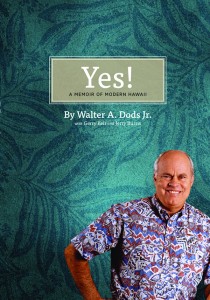Generations Magazine -Yes! A Memoir of Modern Hawai‘i - Image 01